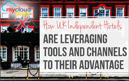 [eBooK] How UK Independent Hotels are Leveraging Tools and Channels to Their Advantage