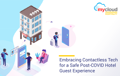 Embracing Contactless Tech for a Safe Post-COVID Hotel Guest Experience
