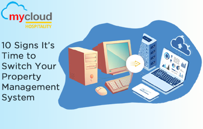 10 Signs It’s Time to Switch Your Property Management System
