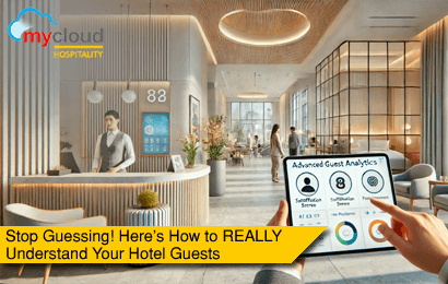 Stop Guessing! Here’s How to REALLY Understand Your Hotel Guests